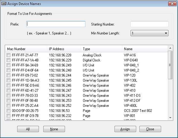 Programming Menu Assign Device Names Device names can be assigned to one or more Valcom devices in one operation.