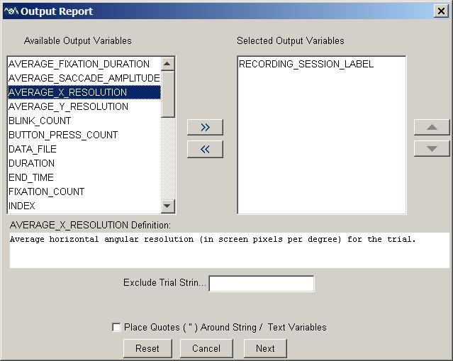 Figure 6-12. Selecting Output Variables in a Trial Report 6.5.