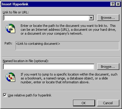 Figure 2: In the Hyperlink dialog box, choose the URL or path and filename you want to link to, or optional add a name reference within the document. 2. In the Insert Hyperlink dialog box that appears, enter the URL or path and filename you want to link to, or click Browse to look for it.