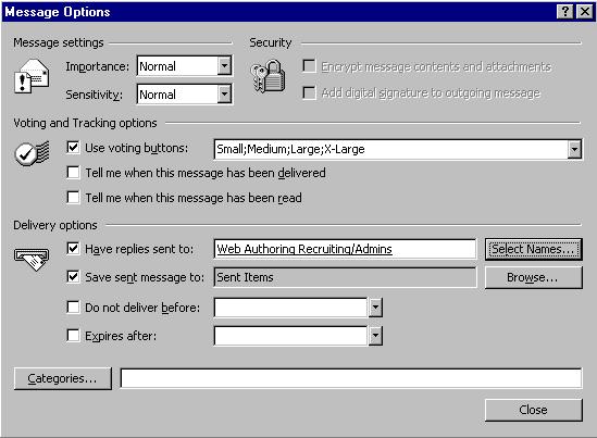 Figure 65: Voting with Outlook Get rid of those bugs right now Microsoft Outlook makes writing VBScript in Outlook forms even easier. Microsoft Outlook supports the Microsoft Script Debugger.