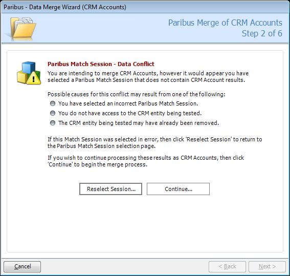 Processing Duplicate Records in Microsoft Dynamics CRM Validating your Selected Paribus Match Session Once you have selected a Paribus Match Session, the match results contained within that session