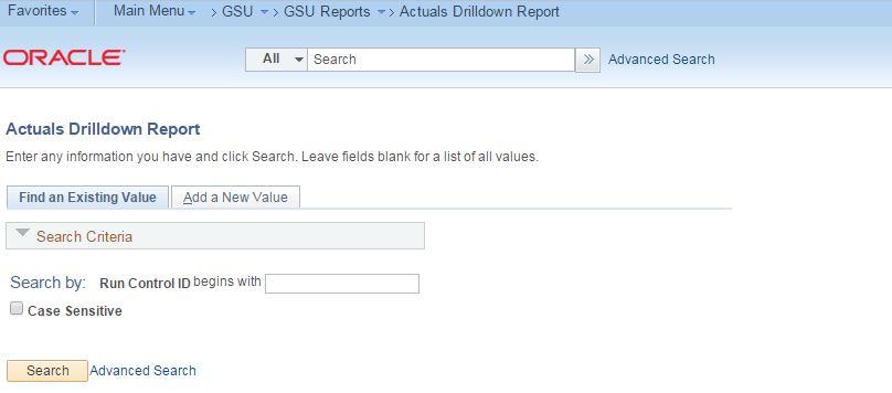 REPORT BY PROJECT Navigation: GSU> GSU Reports> 1. Find an Existing Value If you have previously run this report.