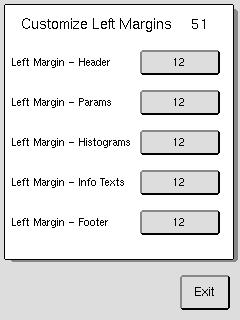 Section 1: User Definable Print Format Settings (continued) Step 7 8 Action The Footer text places text below the parameters and histograms on the printout.