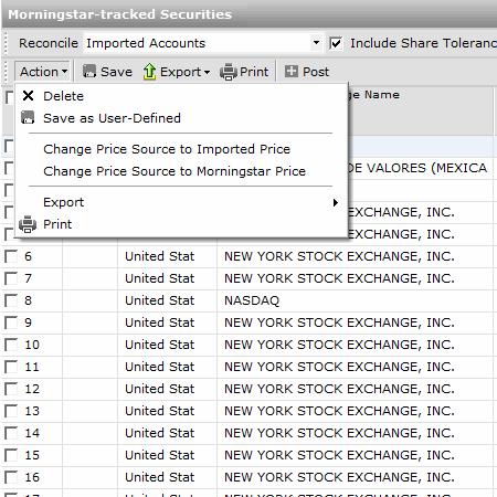 Handling Warnings in the Securities Blotter Handling the Security mapped to a Morningstar-tracked security outside This soft warning reads: Security mapped to a Morningstar-tracked security outside