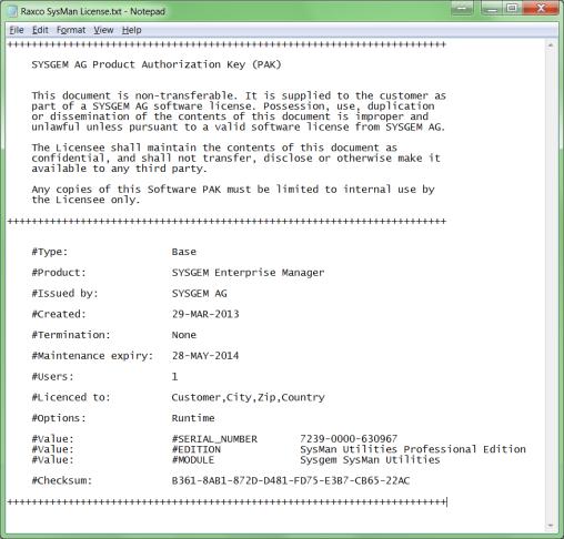 Licenses Trial License A trial license is automatically installed the first time SysMan software is installed on a machine.