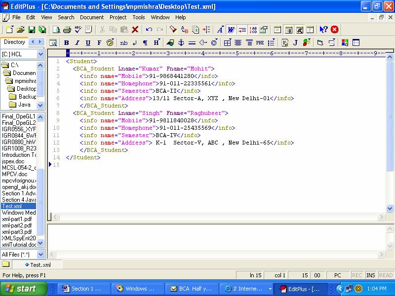 Lab Manual XML Writer, http://xmlwriter.net XML Notepad, http://msdn.microsoft.com/xml/notepad/intro.asp XML Spy, http://www.xmlspy.