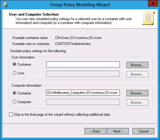 9. In the GPMC, click the Group Policy Modeling node. 10. In the Action menu, click Group Policy Modeling Wizard. 11. In the Welcome page of the Group Policy Modeling Wizard, click Next. 12.