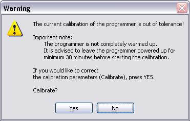 At the end of the calibration, the software verifies if the programmer was at temperature when the calibration started. If the programmer was not at temperature, the following message is given.