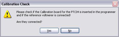 With a manual voltmeter, the program will start with calibrating the internal voltmeter which will be used to check the PTC04 programmer. Figure 8: Proceed Check? Press yes to continue.