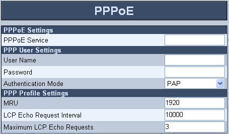 MediaPack BRI Series 6.3.1.2 PPPoE The PPPoE option enables you to configure the Point-to-Point Protocol over Ethernet (PPPoE) settings. To configure the PPPoE parameters: 1.