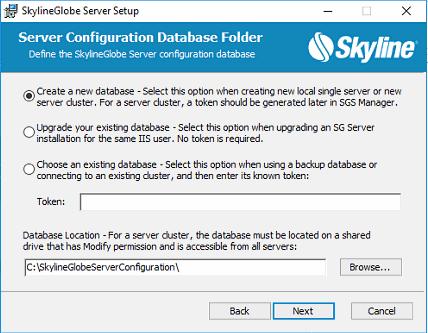 Server Configuration Database Folder Dialog Box 13. Select one of the SkylineGlobe Server configuration database options.