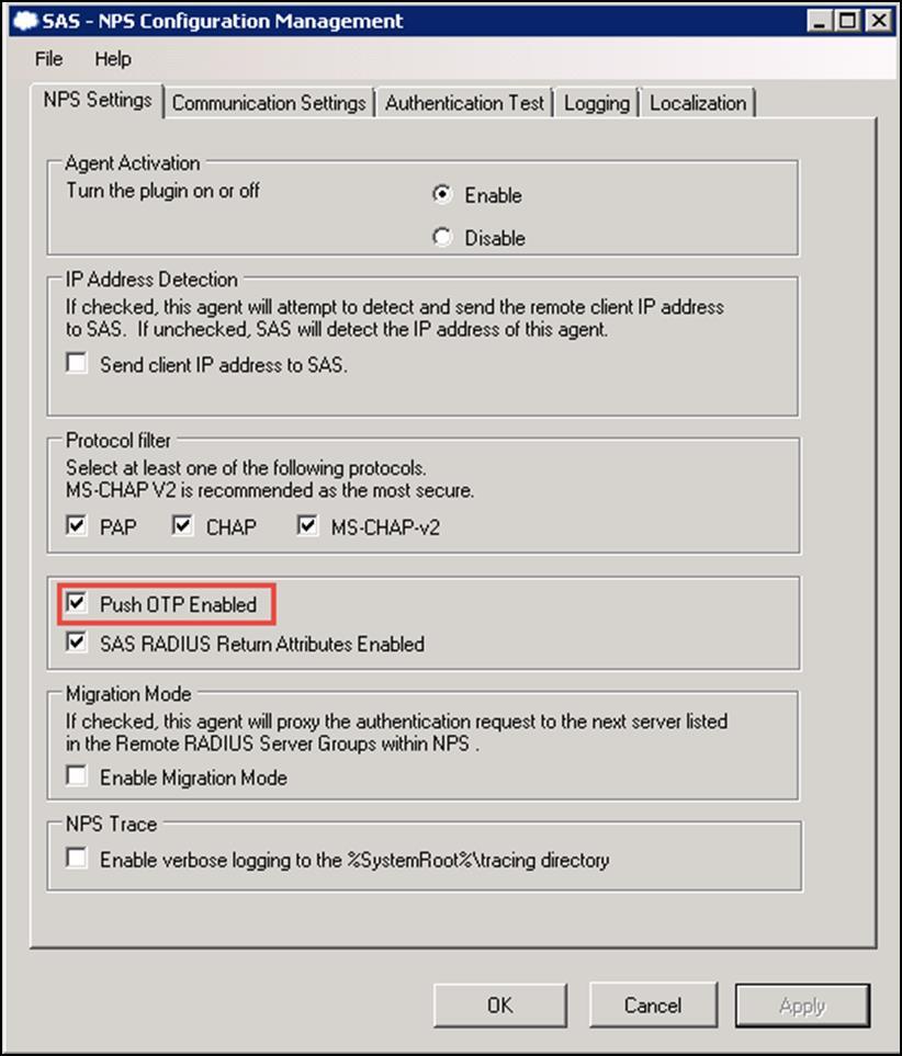 Configuring NPS Agent v2.0 to Support Push OTP On the SAS NPS Configuration Management window, on the NPS Settings tab, select Push OTP Enabled.