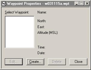 3 Tutorial The Waypoint Properties dialog opens automatically when you open a waypoint file: Using the Waypoint Properties dialog you can create new waypoints, edit existing waypoints, or delete