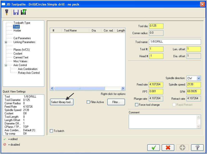Ensure the Toolpath Type is set to Drill as shown below and then select Tool from the list on