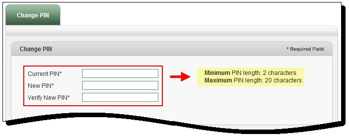 When changing the PIN, they must complete the Change PIN parameters set by the Institution.