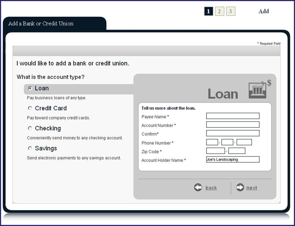Payees Tab Loan Account Select the Loan: Pay business loans of any type