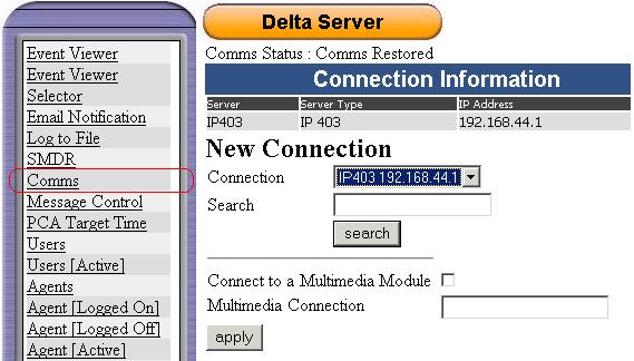 4.6 Comms Delta Server Screens: SMDR This screen is used to select the system with which the Delta Server