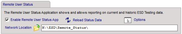 Remote User Status Application The Remote User Status Monitor is another way to view ESD status data.