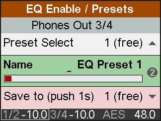 If the frequency graph is shown as grey line the EQ is disabled. There are two ways to change this state: Push key EQ again to change to the page EQ Enable / Presets, see below.