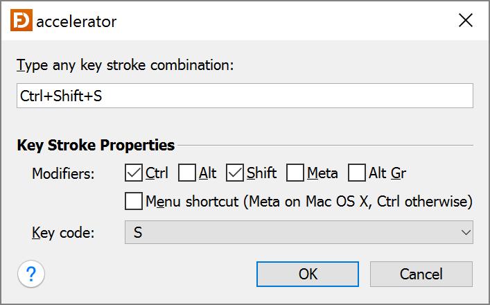 swing) In the properties table, you can enter a string representation of the keystroke. E.g. "Ctrl+C" or "Ctrl+Shift+S".