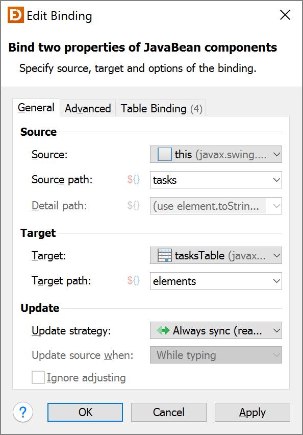 Add/Edit Bindings There are several ways to add/edit bindings: Right-click on a component in the Design or Structure view and select Bind from the popup menu.