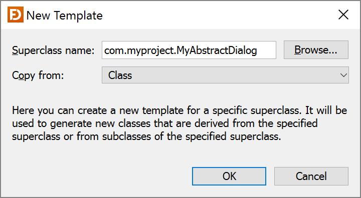 New: Create a new template for a specific superclass. Edit: Edit the superclass of the selected user-defined template. Remove: Remove the selected template. Only allowed for user-defined templates.