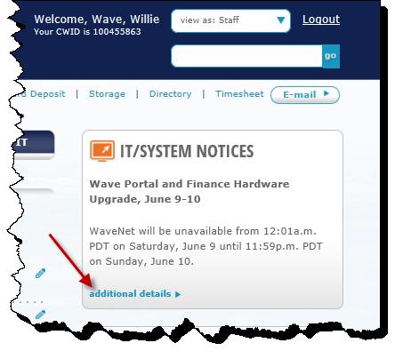 The IT/System Notices will appear in this section of your homepage, should there be a scheduled WaveNet