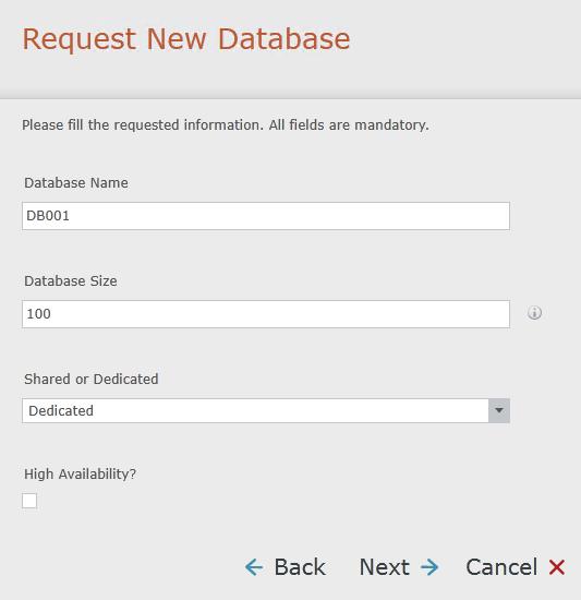 Figure 30 Request Offering within Service Manager to request a new Database If the DBA were to select the Request New Database Service Offering, the DBA is able to provide some very basic details,