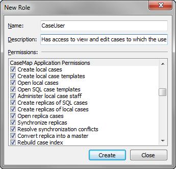 Managing the CaseMap Admin Console 27 To create a role 1. In the CaseMap Server pane, right-click Roles. Or click on the View menu and then click Roles. 2. Click the New Role button on the toolbar. 3.