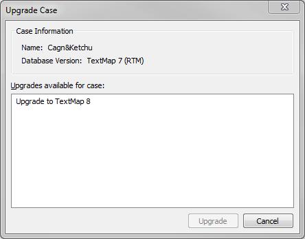 84 CaseMap Server case users, and any unsaved changes will be lost. You can only upgrade one case at a time.
