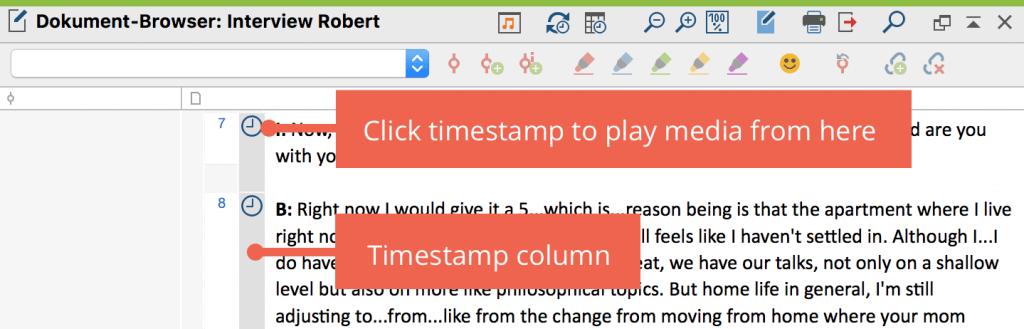 Timestamps in the document browser Clicking on a timestamp (or the range between two timestamps) opens the associated media file and starts playback at the stored position.