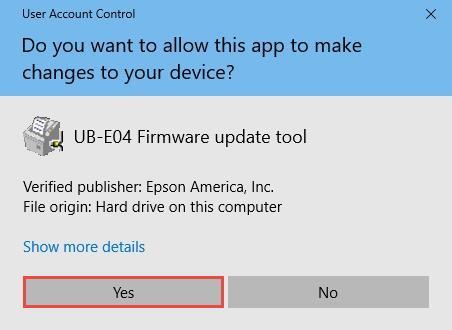 2. Double-click the UBEFlash.e04_01.05_r07-mPOS.exe file. 3. Depending on your computer configuration, the following window may appear (Fig.1). Select Yes as highlighted in red below. Fig. 1 4.