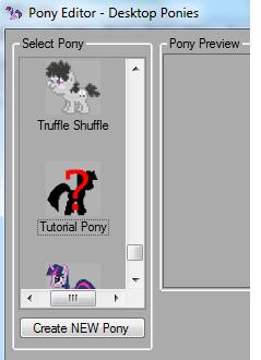 Preparations First of all, you'll need the Desktop Ponies program and some sprites (preferably gif files) for your pony.