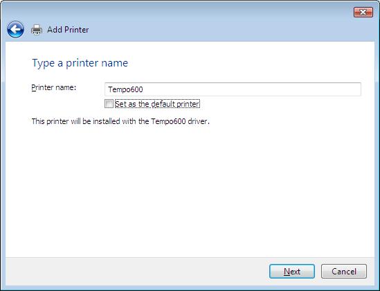 5 Enter Tempo600 as the printer name.