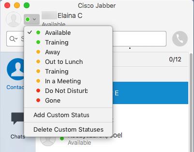 6 JABBER STATUS Cisco Jabber allows you to select your status from a pre-configured list of options or create a