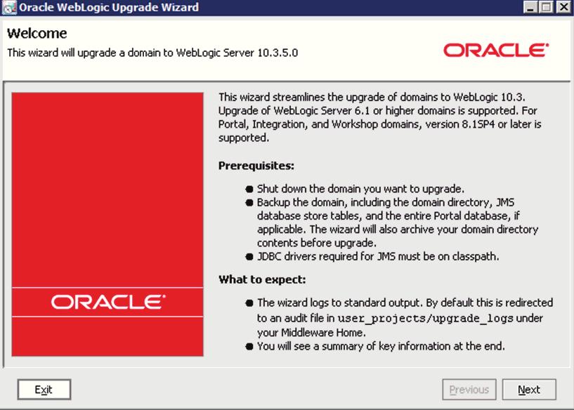 Running OUI to Upgrade an Existing WebLogic Server to 10.3.5 An Upgrade Wizard is launched. 14.