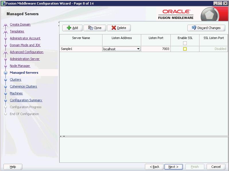 Using Fusion Middleware Configuration Wizard to Configure Oracle WebLogic 12.1.3 17. On Managed Servers, ensure that the specified Listen Port is unique for this server and click the Next button. 18.