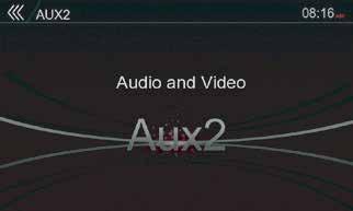 Switch to AUX IN Touch [AUX1] or [AUX2] button on the Main Menu to select desired mode.