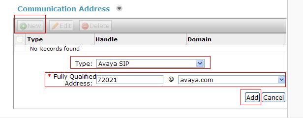 Communication Address sub-section Select New to define a Communication Address for the new SIP user, and provide the following information. o Type Select Avaya SIP using the drop-down menu.