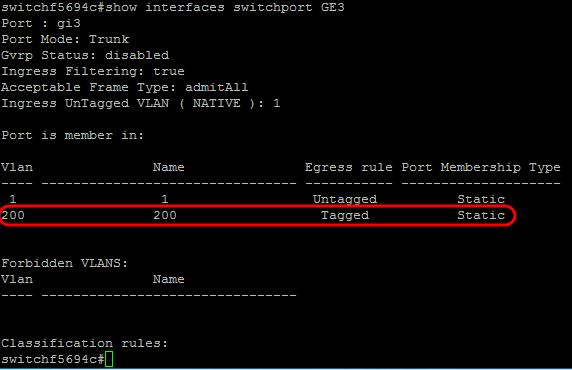 port: show interfaces switchport <port number> Displays information such