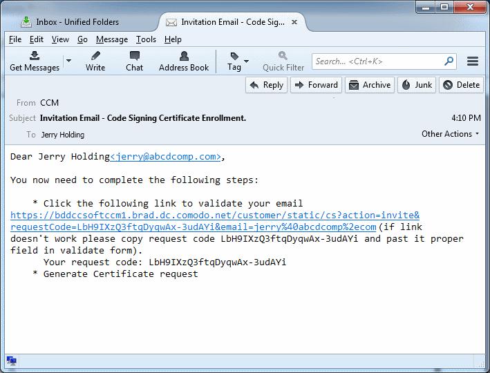 Step 1: Validate Your Application Your Code Signing Certificate administrator should have sent you a certificate provisioning email.