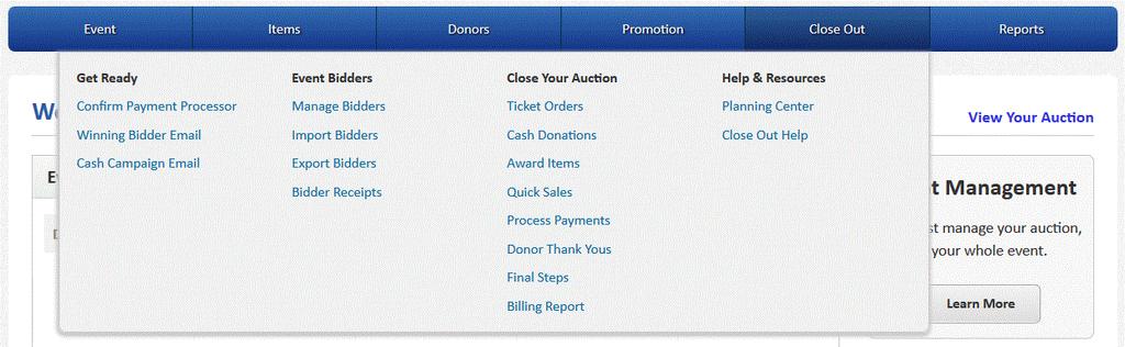 This is the Close Out Tab. In the Close Out tab, you can award items, confirm ticket order, cash donations, and quick sales, and process credit cards.