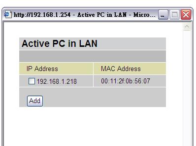 Active PC in LAN displays a list of IP Address & MAC Address of each individual Ethernet device which is connected to the router.