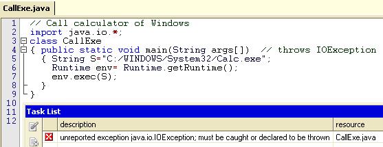 Gọi hành vi có xuất lỗi trong code Chương trình gọi Calculator của MS Windows trong Java Hành vi exec(string) của lớp RunTime có throw một exception.