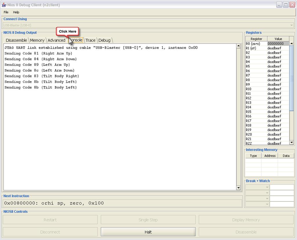 11 JTAG UART Console For applications that send text data through the Nios II JTAG UART (such a the printf routine in C ), the Nios II Debug Client is capable of displaying this information.