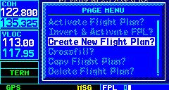 FLIGHT PLANS TO CREATE A NEW FLIGHT PLAN 1) Press the FPL Key and turn the small right knob to display the Flight Plan Catalog Page.