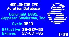 POWER ON 3) Once the self-test concludes, the Database Confirmation Page is displayed, showing the effective and expiration dates of the Jeppesen database on the NavData card.