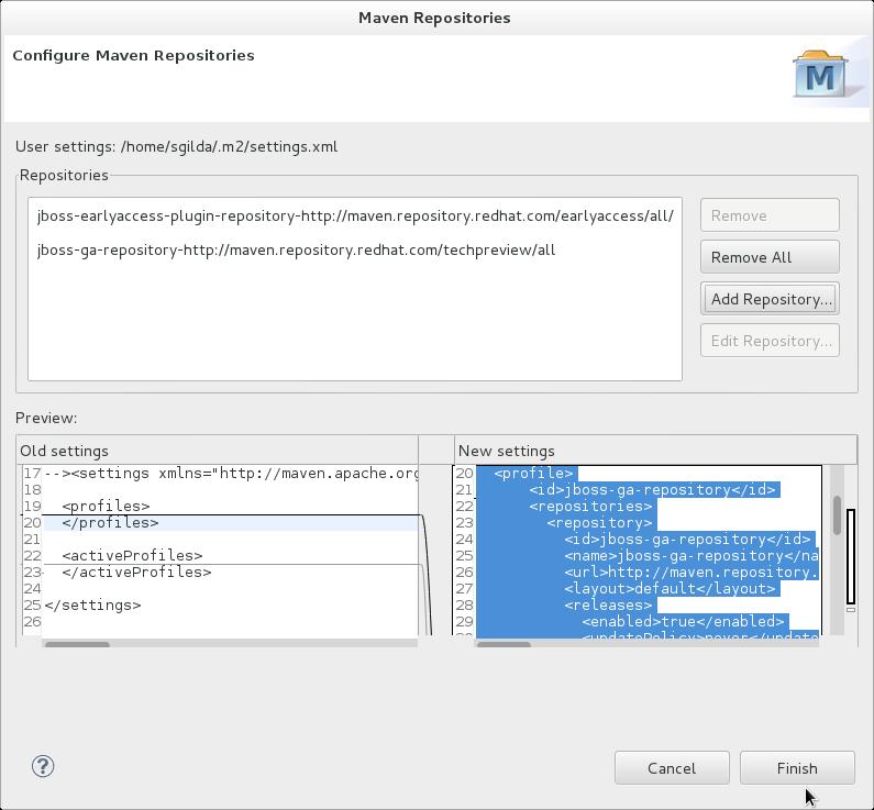 Getting Started Guide Figure 4.14. Review Maven Repositories 6. You are prompted with the message "Are you sure you want to update the file 'MAVEN_HOME/settings.xml'?". Click Yes to update the settings.