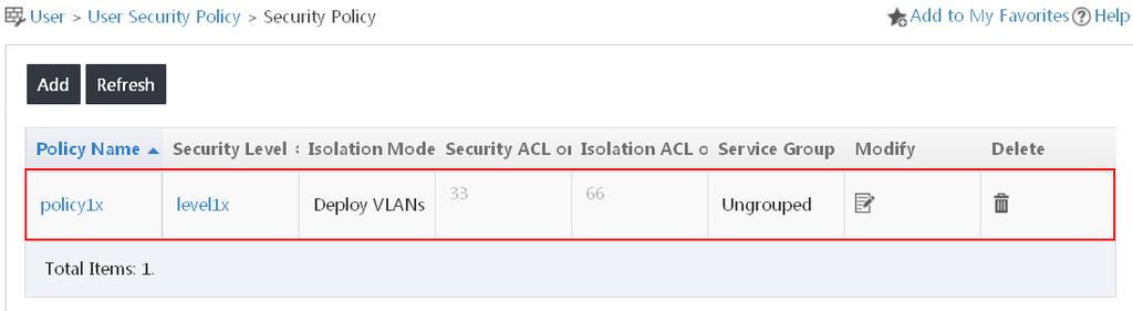 Figure 26 Configuring the security policy 4. Click OK. The security policy is added to the security policy list, as shown in Figure 27.