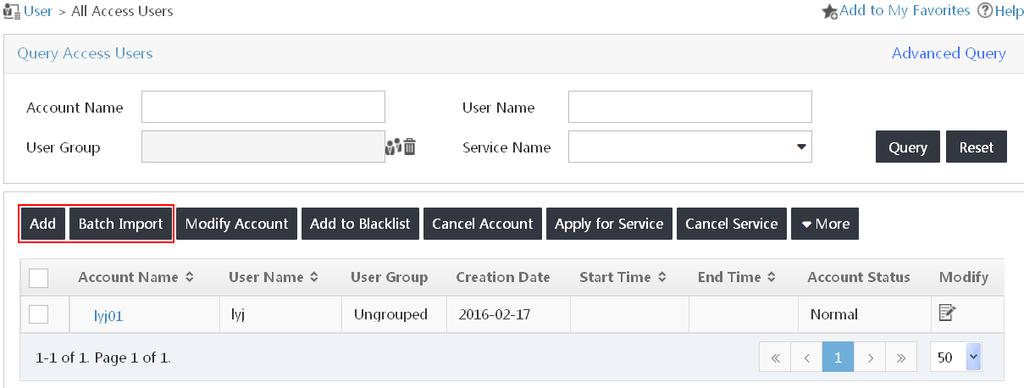 Figure 41 Viewing the access service Adding or importing user accounts Adding a user account 1.